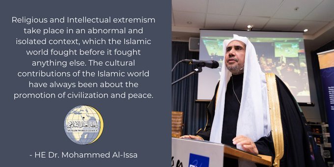 The Muslim World League Is Dedicated To Fighting Extremism In All Forms He Dr Mohammed Alissa